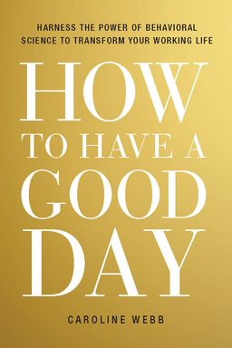 How To Have A Good Day cover