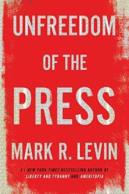 Unfreedom of the Press cover