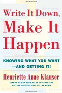 Write It Down, Make It Happen