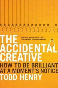 The Accidental Creative
