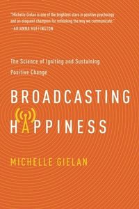 Broadcasting Happiness