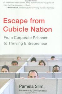 Escape from Cubicle Nation