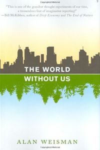 The World Without Us