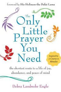 The Only Little Prayer You Need