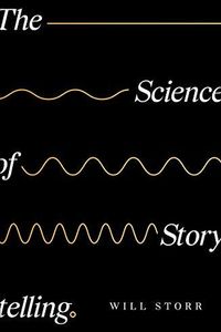 The Science of Storytelling