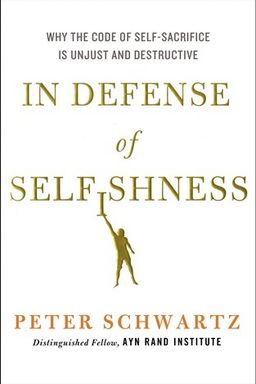 In Defense of Selfishness cover