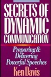Secrets of Dynamic Communication