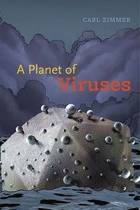 A Planet of Viruses