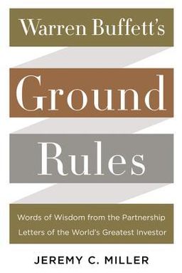 Warren Buffett''s Ground Rules cover