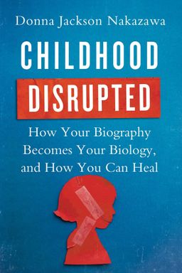 Childhood Disrupted cover