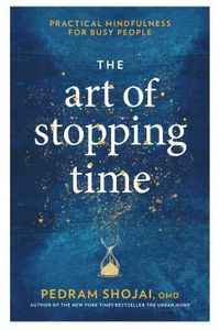 The Art of Stopping Time