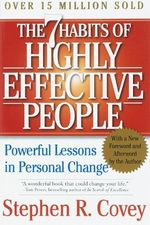 The 7 Habits of Highly Effective People