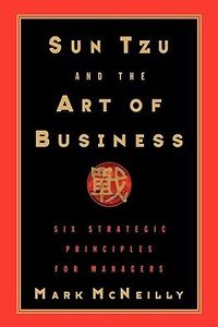 Sun Tzu and the Art of Business