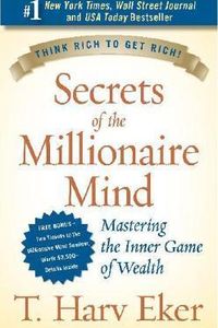 Secrets of the Millionaire Mind