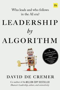 Leadership by Algorithm
