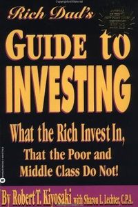 Rich Dad’s Guide to Investing