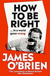 How To Be Right… in a World Gone Wrong