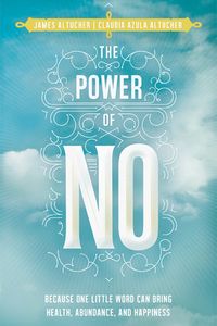 The Power of No