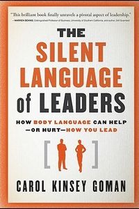 The Silent Language of Leaders
