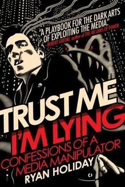Trust Me, I’m Lying cover