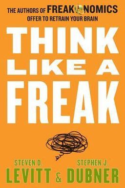 Think Like a Freak cover