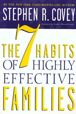 The 7 Habits of Highly Effective Families cover