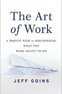 The Art of Work