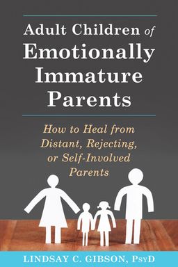 Adult Children of Emotionally Immature Parents cover
