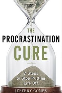 The Procrastination Cure