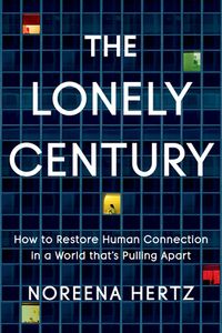The Lonely Century