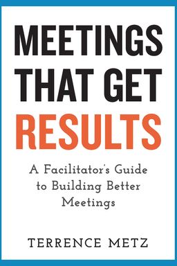 Meetings That Get Results cover