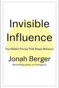 Invisible Influence