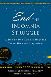 End the Insomnia Struggle