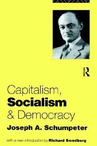 Capitalism, Socialism and Democracy