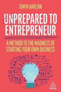 Unprepared to Entrepreneur