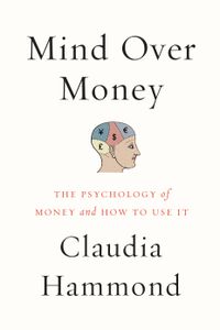 Mind Over Money