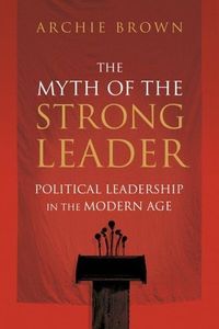 The Myth of the Strong Leader