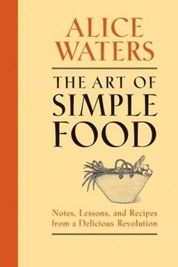 The Art of Simple Food cover