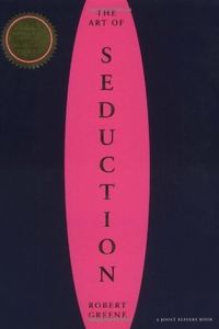 The Art of Seduction