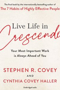 Live Life in Crescendo