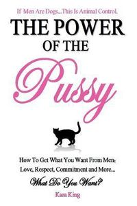 The Power of the Pussy