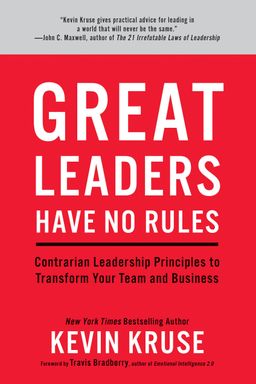 Great Leaders Have No Rules cover