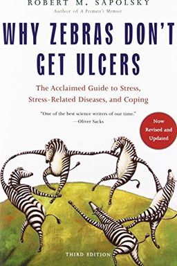 Why Zebras Don''t Get Ulcers cover