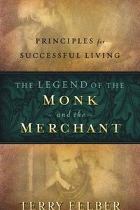 The Legend of the Monk and the Merchant