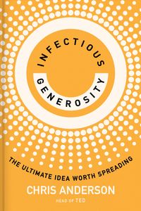 Infectious Generosity
