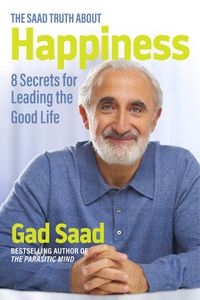 The Saad Truth about Happiness