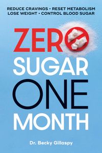 Zero Sugar  One Month