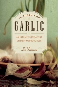 In Pursuit of Garlic