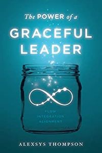 The Power of a Graceful Leader