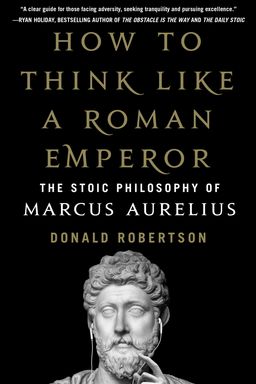 How to Think Like a Roman Emperor cover